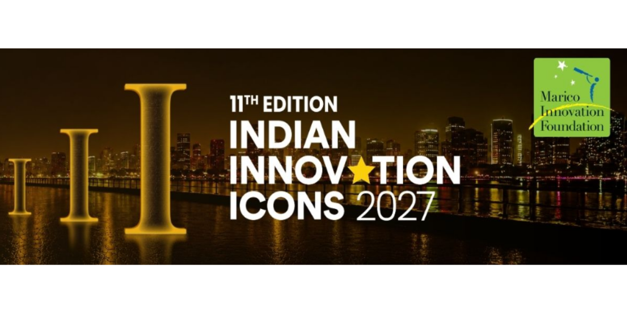 Marico Innovation Foundation Opens Applications for Indian Innovation Icons 2027